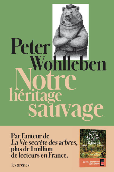 NOTRE HERITAGE SAUVAGE