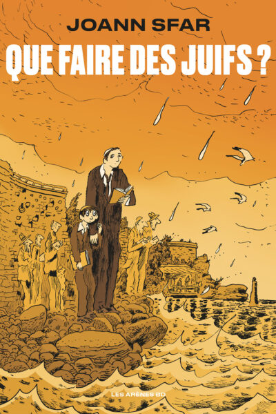 QUE FAIRE DES JUIFS ?