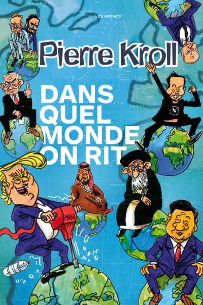 ANNUEL KROLL 2025 DANS QUEL MONDE ON RIT