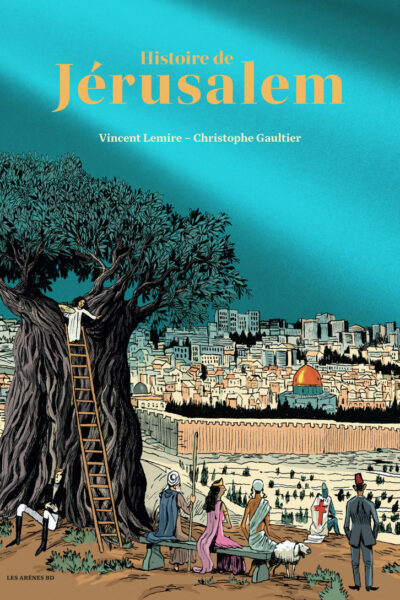 HISTOIRE DE JERUSALEM - EDITION LUXE