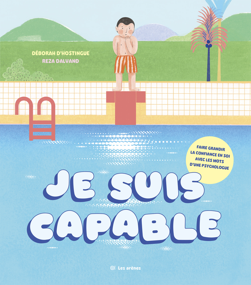 JE SUIS CAPABLE - FAIRE GRANDIER LA CONFIANCE EN SOI AVEC LES MOTS D4UNE PSYCHOLOGUE