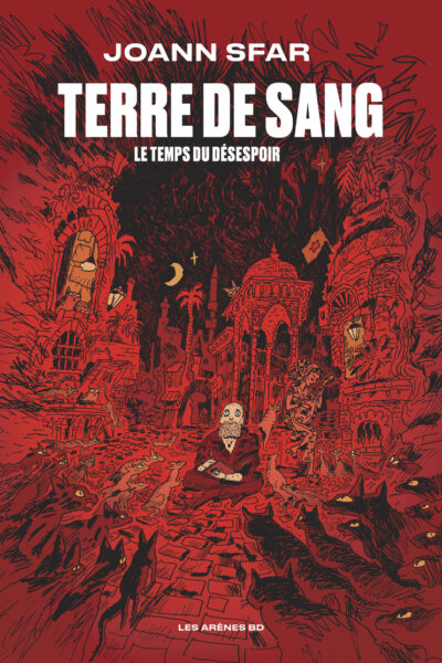 TERRE DE SANG - LE TEMPS DU DESESPOIR