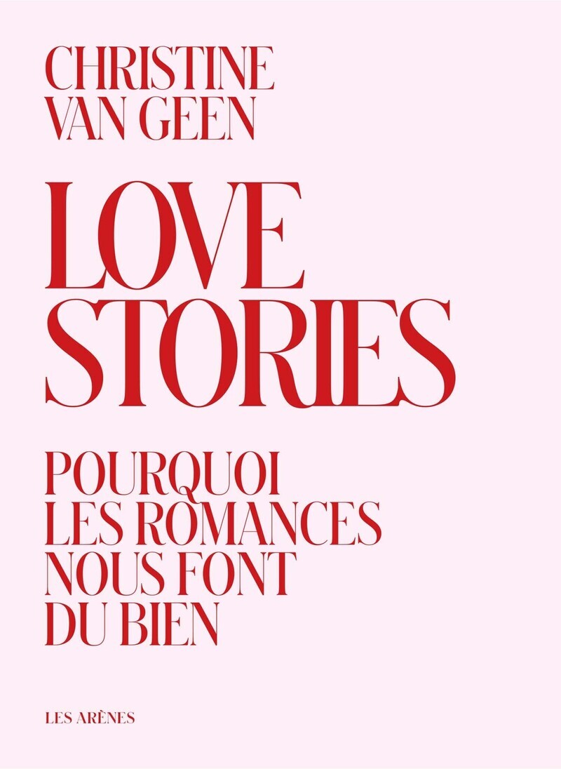 LOVE STORIES : POURQUOI LES ROMANCES NOUS FONT DU BIEN