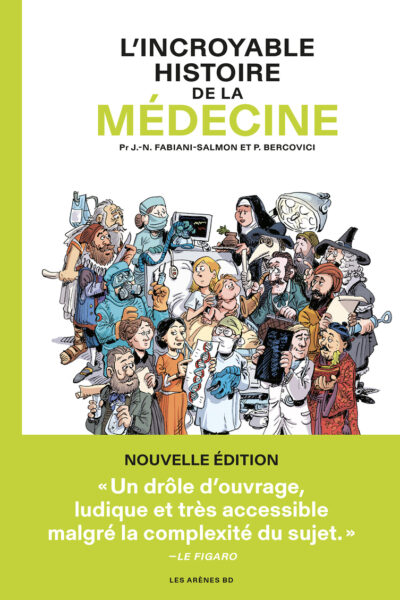 L'INCROYABLE HISTOIRE DE LA MEDECINE (NED)