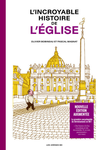L'INCROYABLE HISTOIRE DE L'ÉGLISE - NED