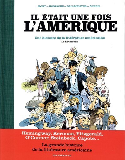IL ETAIT UNE FOIS L'AMERIQUE T02 LE XXe SIECLE