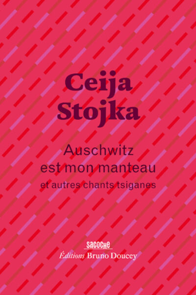 AUSCHWITZ EST MON MANTEAU - ET AUTRES CHANTS TSIGANES