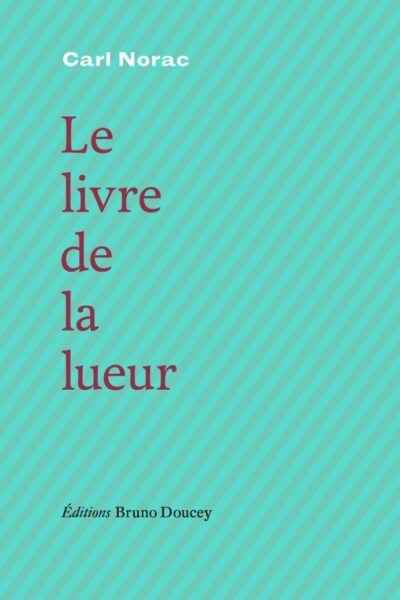 LE LIVRE DE LA LUEUR
