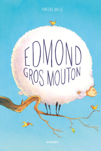 EDMOND, GROS MOUTON