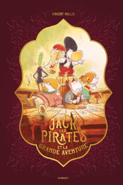 JACK, LES PIRATES ET LA GRANDE AVENTURE
