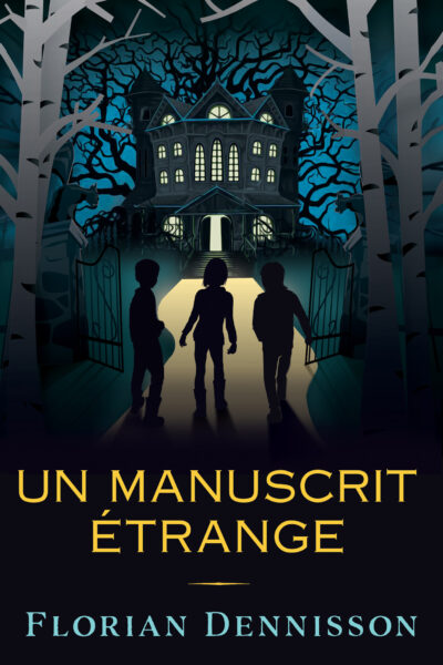 UN MANUSCRIT ETRANGE
