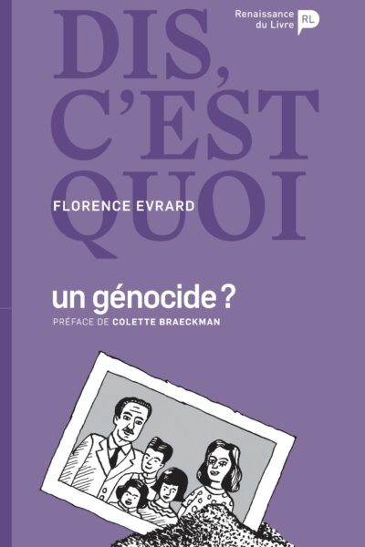 DIS C'EST QUOI UN GENOCIDE?