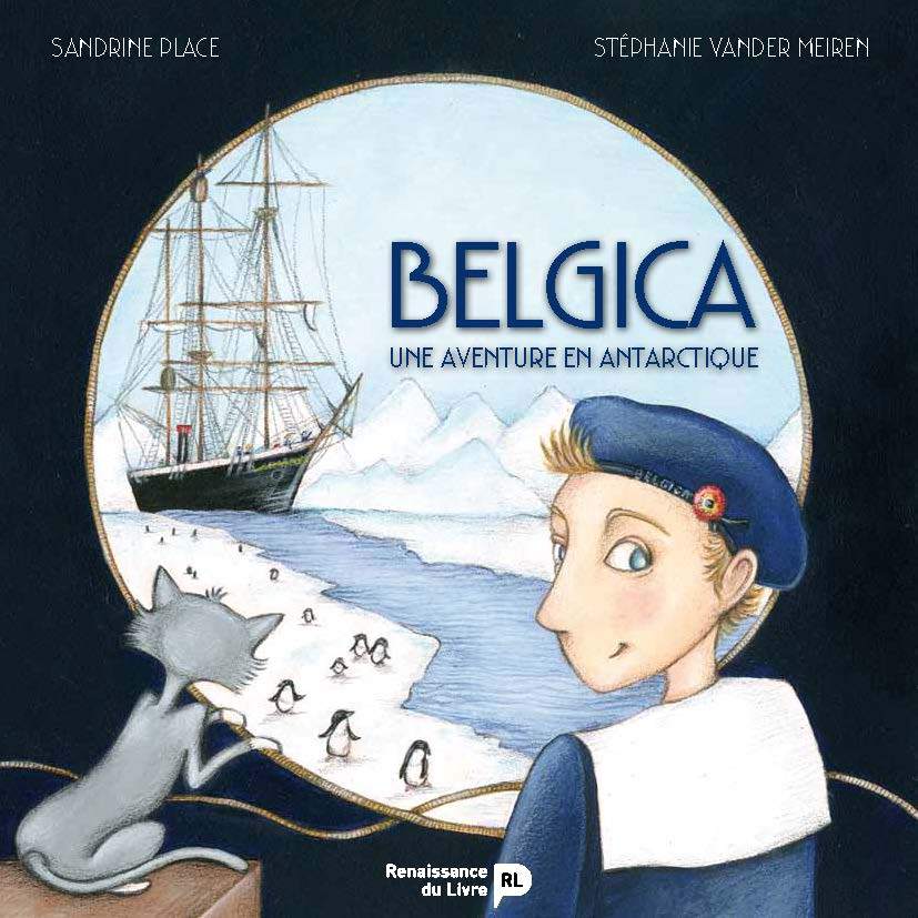 BELGICA UNE AVENTURE EN ANTARTIQUE