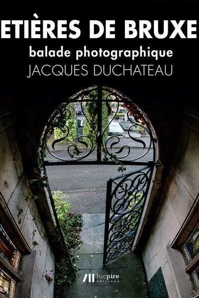 CIMETIERES DE BRUXELLES : BALADE PHOTOGRAPHIQUE