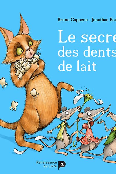 LE SECRET DES DENTS DE LAIT