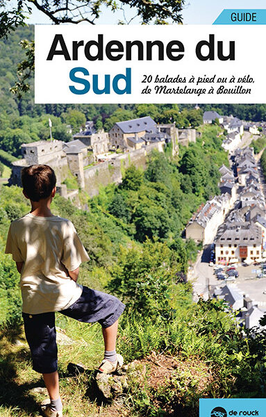 ARDENNE DU SUD 20 BALADES A PIED OU A VELO