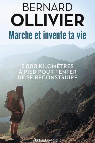 MARCHE ET INVENTE TA VIE