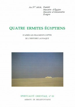 QUATRE ERMITES EGYPTIENS, D'PRES LES FRAGMENTS COPTES DE L'HISTOIRE LAUSIAQUE
