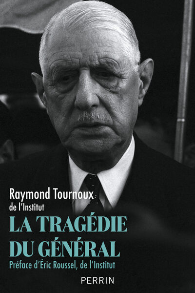 LA TRAGEDIE DU GENERAL
