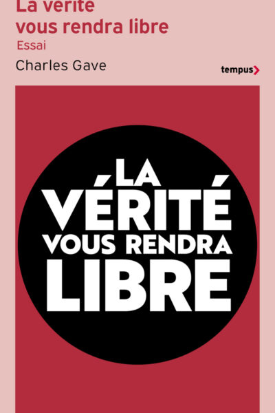 LA VERITE VOUS RENDRA LIBRE