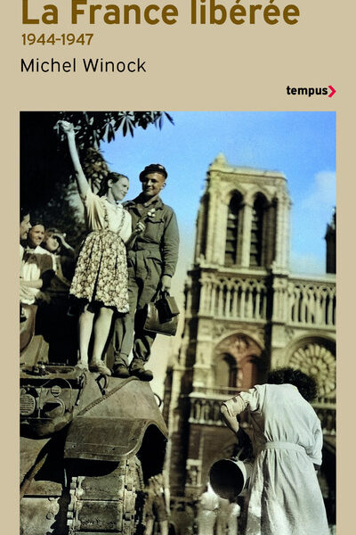 LA FRANCE LIBEREE (1944-1947)