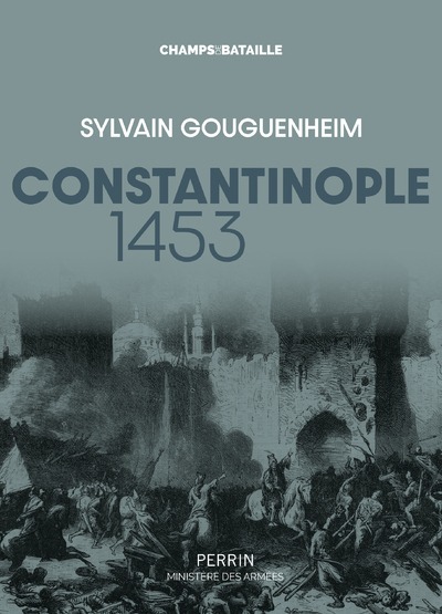 CONSTANTINOPLE 1453 - COLL. CHAMPS DE BATAILLE
