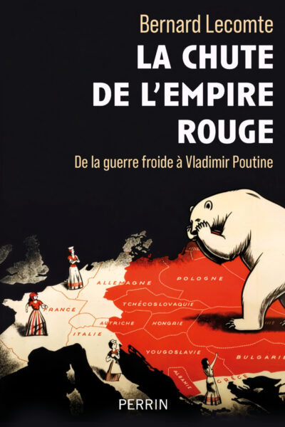 LA FIN DE L'EMPIRE ROUGE