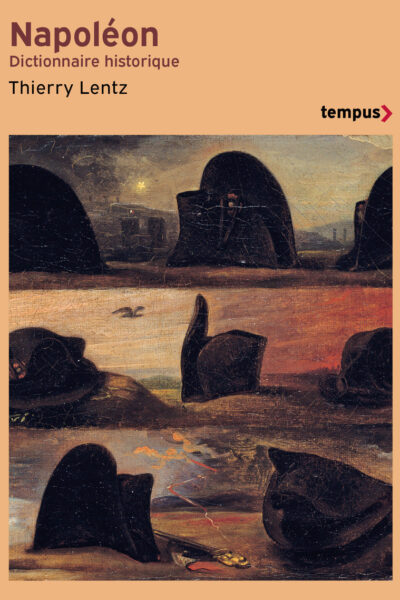NAPOLEON. DICTIONNAIRE HISTORIQUE