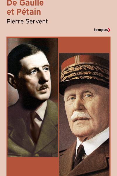DE GAULLE ET PETAIN