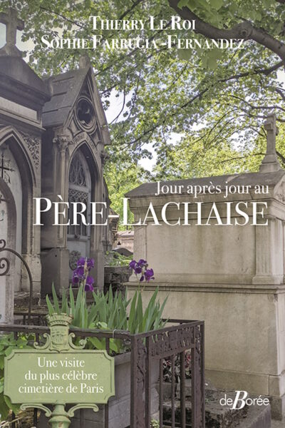 JOUR APRES JOURS AU PERE-LACHAISE