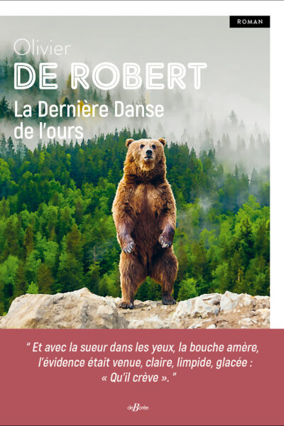 LA DERNIERE DANSE DE L'OURS