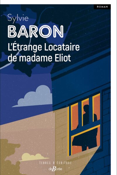 L ETRANGE LOCATAIRE DE MADAME ELIOT