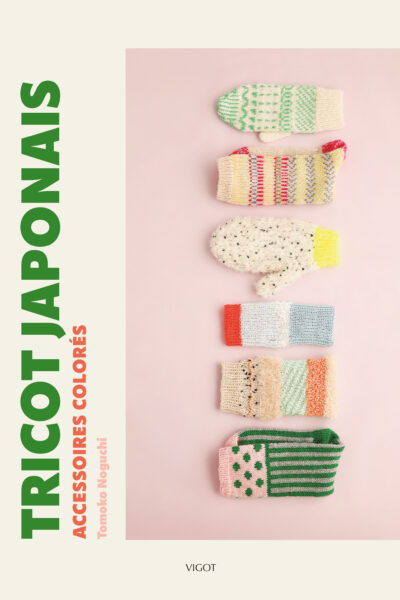 TRICOT JAPONAIS : ACCESSOIRES FACILES ET COLORES