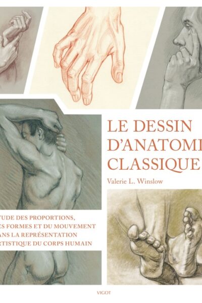 LE DESSIN D'ANATOMIE CLASSIQUE