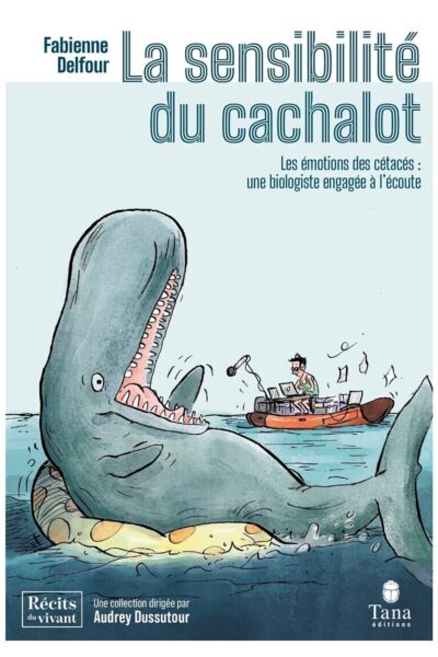 LA SENSIBILITE DU CACHALOT