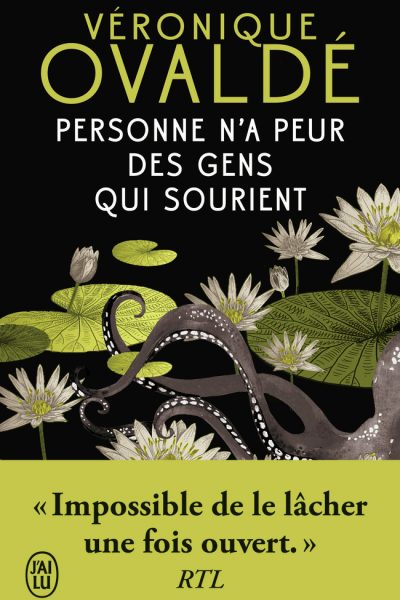 PERSONNE N'A PEUR DES GENS QUI SOURIENT