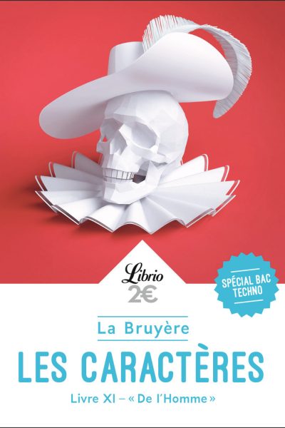 LES CARACTERES - LIVRE XI - "DE L'HOMME"