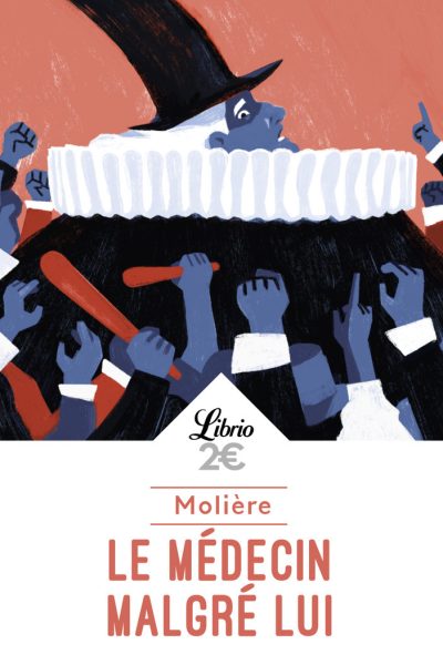 LE MEDECIN MALGRE LUI