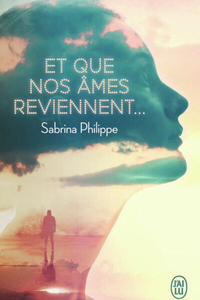 ET QUE NOS AMES REVIENNENT...