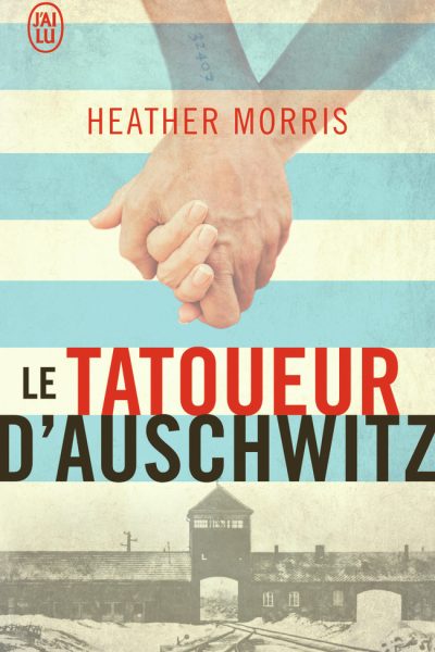 LE TATOUEUR D'AUSCHWITZ