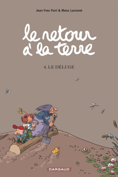 T4 RETOUR A LA TERRE - LE DELUGE