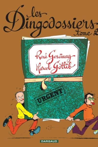 LES DINGODOSSIERS - TOME 2 - LES DINGODOSSIERS - TOME 2