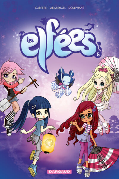LES ELFEES T05