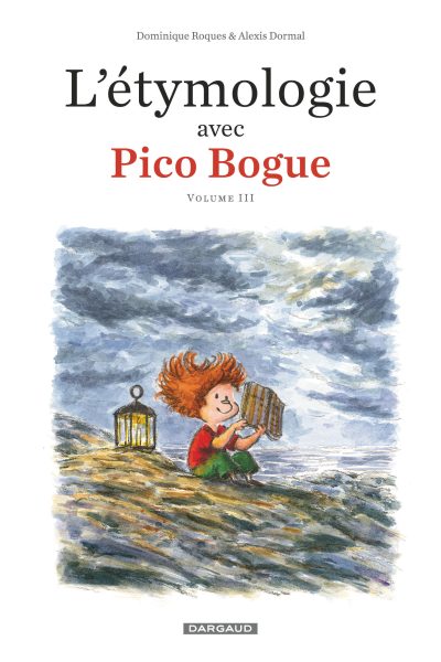 T03 L'ETYMOLOGIE AVEC PICO BOGUE