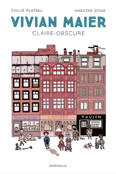 VIVIAN MAIER - CLAIRE-OBSCURE