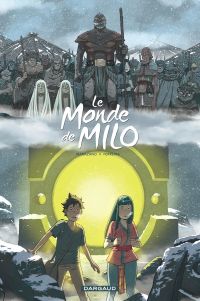 LE MONDE DE MILO  - TOME 7 - LE MONDE DE MILO - TOME 7