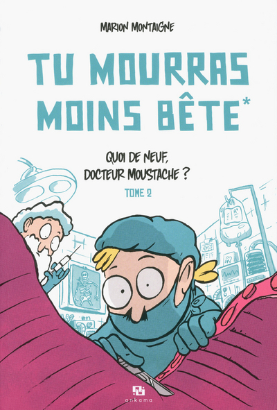 TU MOURRAS MOINS BETE T02
