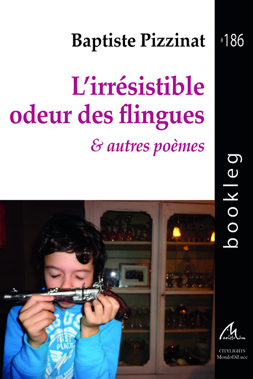 L'IRRESISTIBLE ODEUR DES FLINGUES - BOOKLEG #186