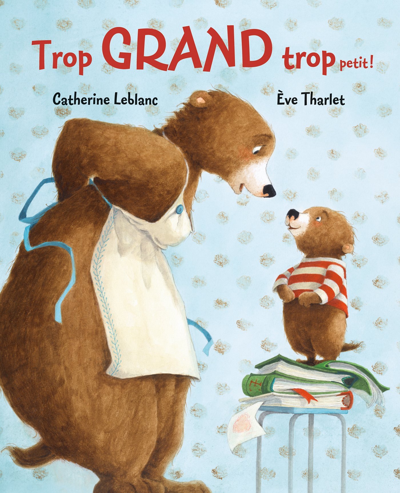 TROP GRAND TROP PETIT!