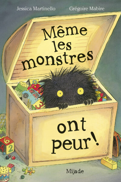 MÊME LES MONSTRES ONT PEUR !
